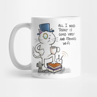 Dapper Cat - Good vibes strong wifi Mug